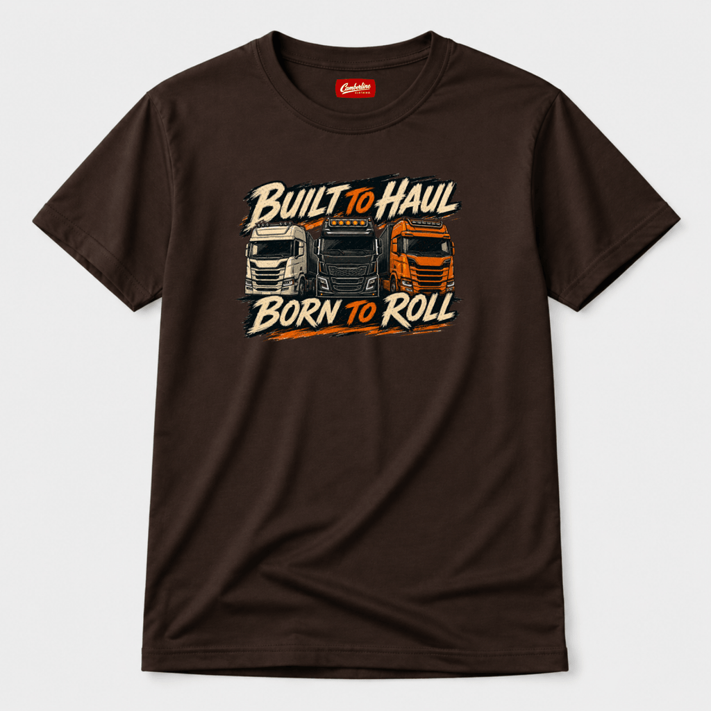 Brown t-shirt with truck graphic and text 'Built to Haul, Born to Roll' on a white background