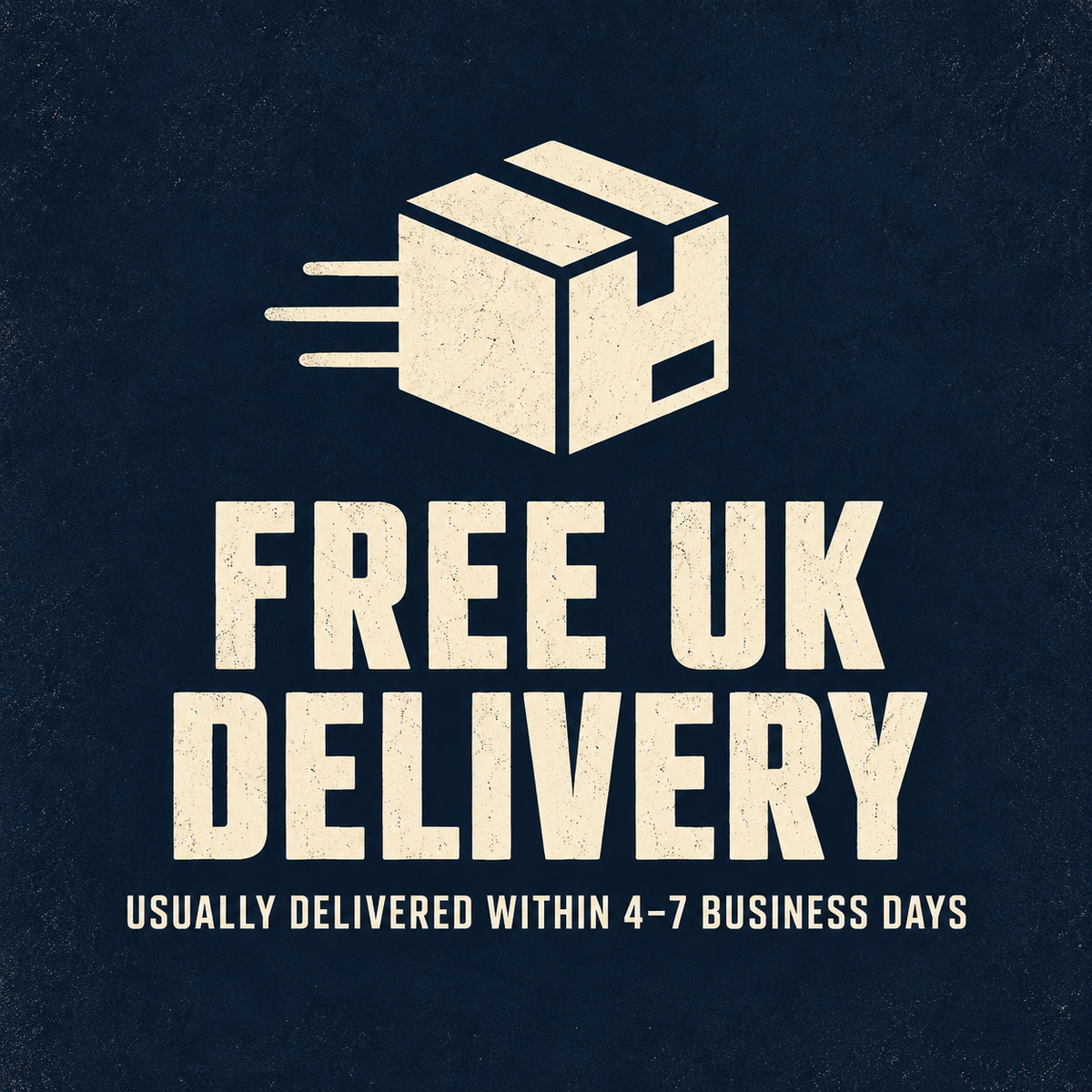 Promotional graphic with a cream-colored shipping box icon and the text 'FREE UK DELIVERY' and 'USUALLY DELIVERED WITHIN 4-7 BUSINESS DAYS' on a dark navy textured background.