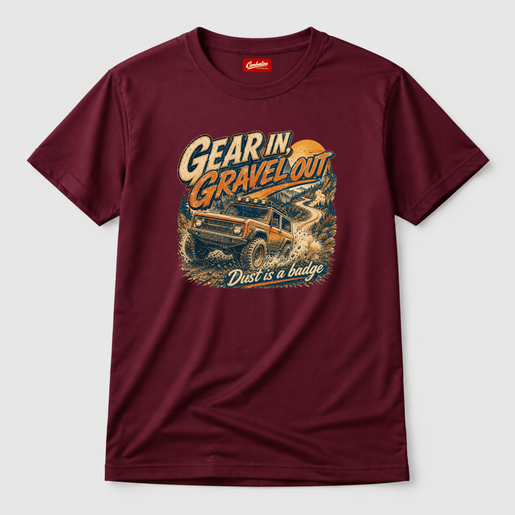 Camberline Cars Gear In Gravel Out Dust Is A Badge Off Road 4X4 T-Shirt in Burgundy showing front graphic