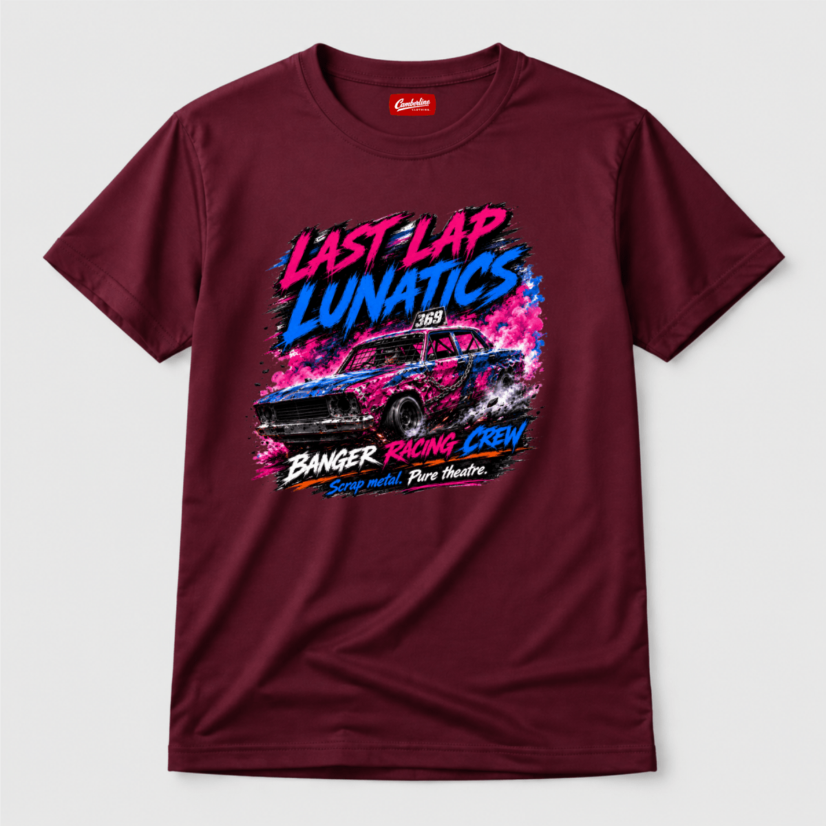 Camberline Last Lap Lunatics Neon Banger Maroon t-shirt, front graphic for British oval racing fans