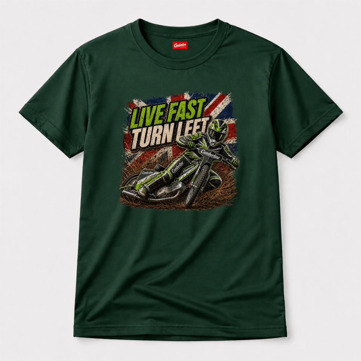 Forest Green Camberline t-shirt showing Live Fast Turn Left Neon Speedway front graphic