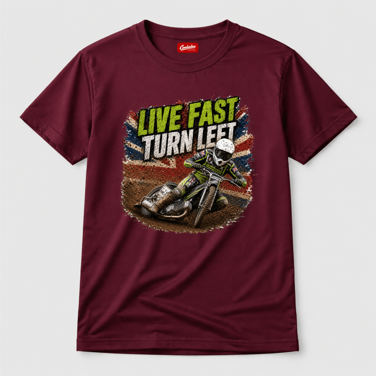 Maroon Camberline t-shirt showing Live Fast Turn Left Speedway Bike front graphic