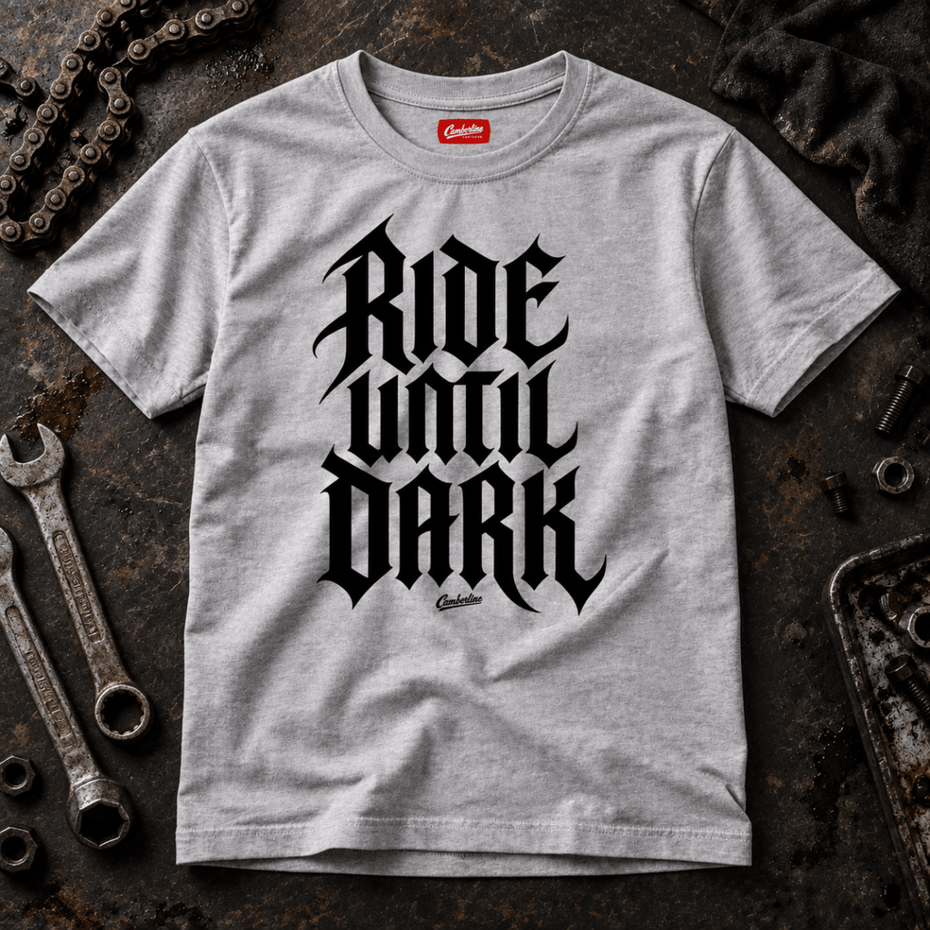 Camberline Motorcycle Graphic T-Shirt - Ride Until Dark Gothic Typography grey themed garment hero