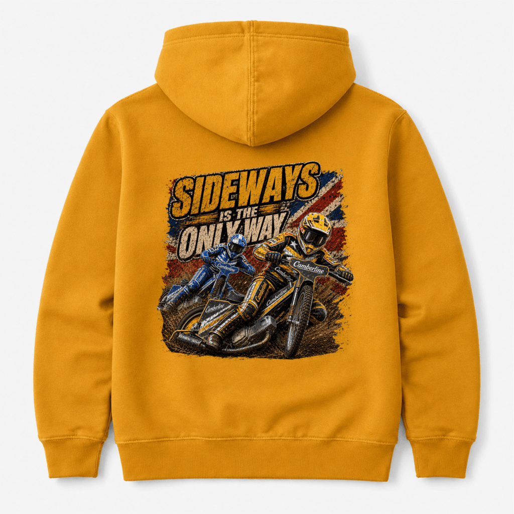 Gold Camberline hoodie showing Sideways Is the Only Way Speedway back graphic