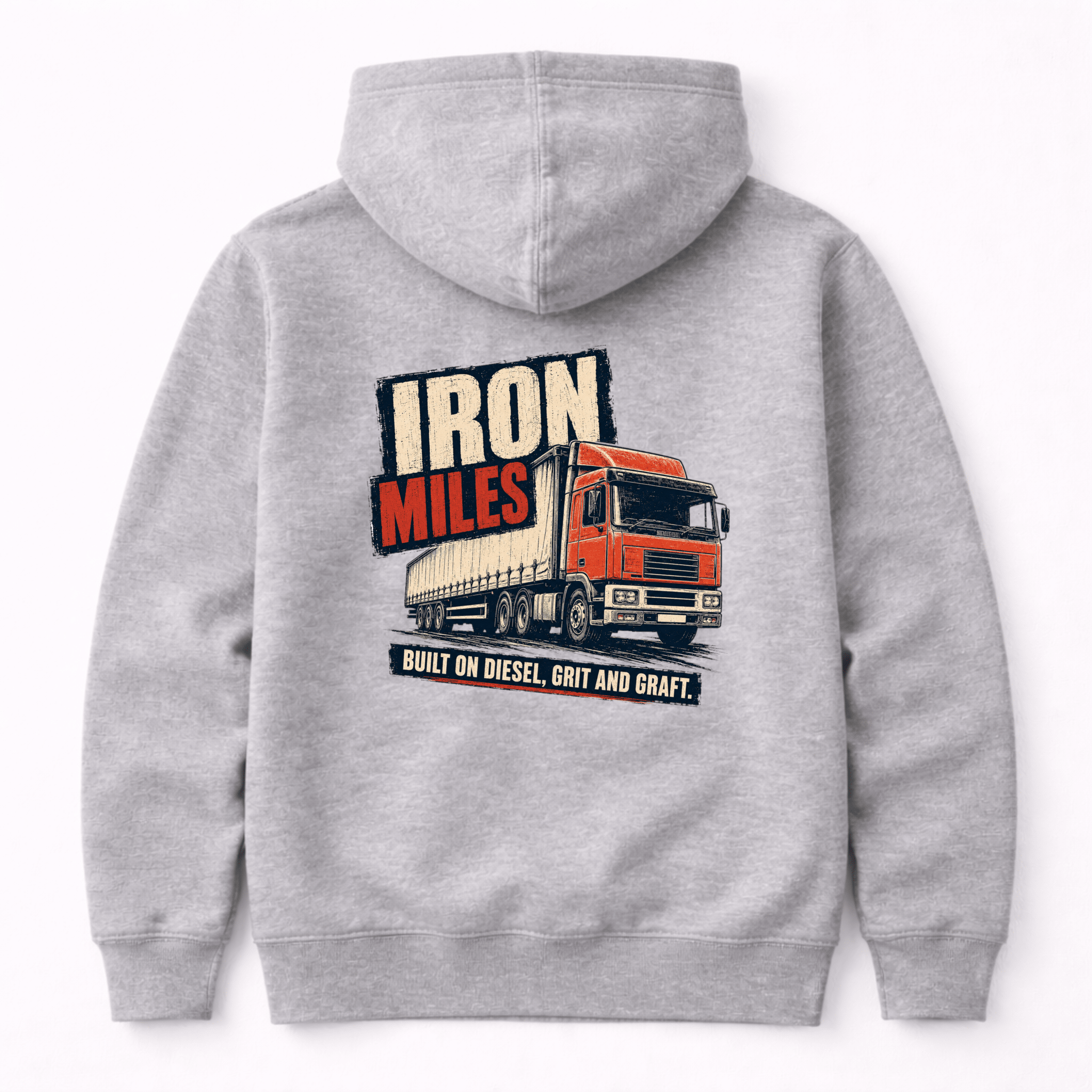 Heather grey hoodie displaying a classic orange and red lorry with the text "Iron Miles Built on Diesel, Grit and Graft".